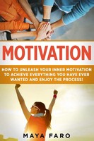 Maya Faro | Motivation | Taschenbuch | Englisch (2019) | Kartoniert / Broschiert