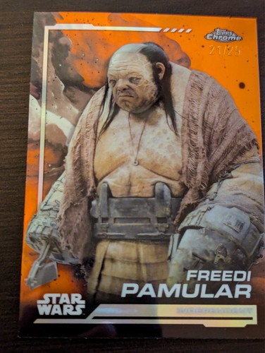 Topps 2024 Chrome Star Wars #90 Freedi Pamular Orange /25