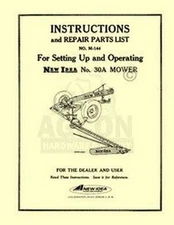 New Idea 30A 30 A Sickle Mower Operators Parts Manual