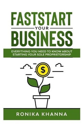 Ronika Khanna FastStart Your Business (Paperback) (UK IMPORT)