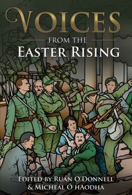 Voices from the Easter Rising Paperback