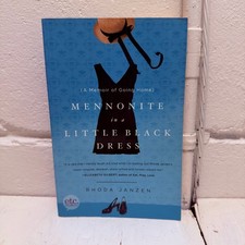 Mennonite in a Little Black Dress by Rhoda Janzen (Paperback, Memoir) Good Condi