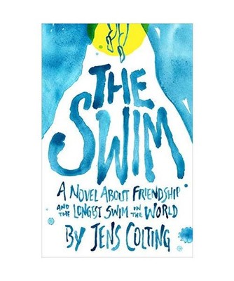 The Swim: A Story about Friendship and the Longest Swim in the World, Jens F. Co