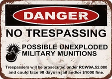 Danger Unexploded Military Munitions vintage look reproduction metal sign 8 x 12