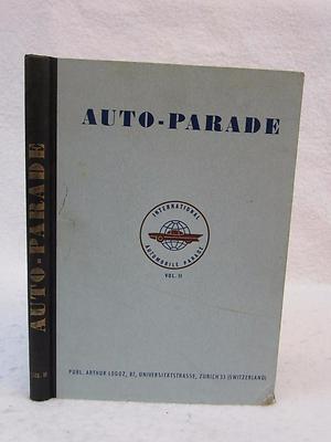 INTERNATIONAL AUTOMOBILE PARADE Volume II 1958 Arthur Logoz Switzerland