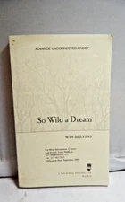 So Wild a Dream Advance Uncorrected Proof by Blevins, Win Trade Paperback 2003