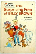 The Surprising Pets of Billy Brown by Tamara Kitt, Easy Reader Hardcover 1962