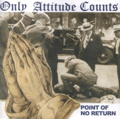Only Attitude Counts - Point Of No Return CD BACKFIRE ANGEL CREW MADBALL NYHC