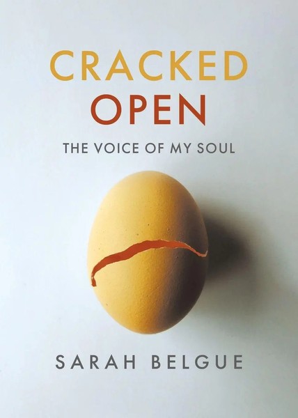 Sarah Belgue | Cracked Open | Taschenbuch | Englisch (2023) | Tellwell Talent-image
