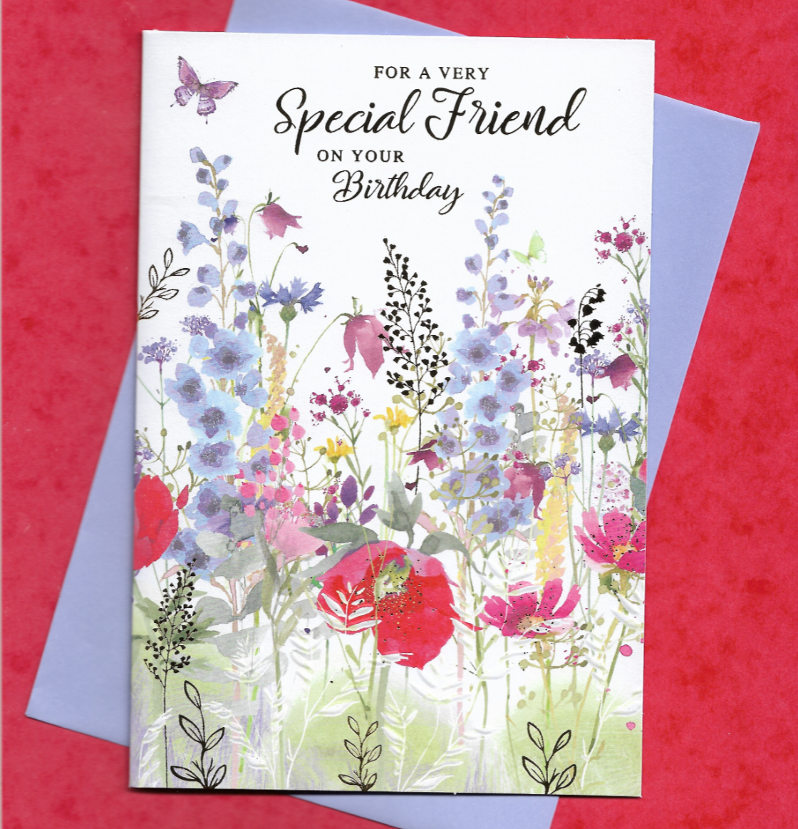 Special Friend Birthday Card Female Woman Ladies Flora Flowers Poppies 19x13cm
