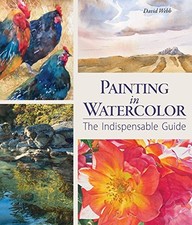 Painting in Watercolor: The In - ACCEPTABLE