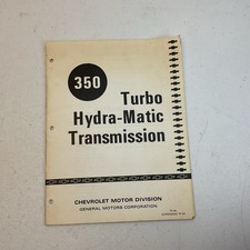 Chevrolet Turbo Hydramatic 350 Automatic Transmission Manual