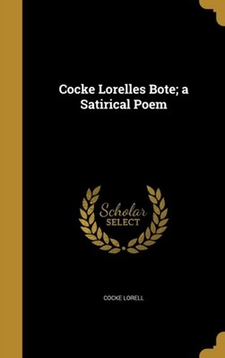 Lorell - es Bote  a Satirical Poem - New hardback or cased book - X555z