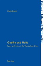 Goethe and Hafiz | Poetry and History in the ...