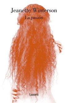 La pasión (NARRATIVA) von Winterson, Jeanette | Buch | Zustand wie neu - Winterson, Jeanette