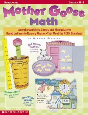 Mother Goose Math: Adorable Activities, Games, and Manipulatives Based on Fa...
