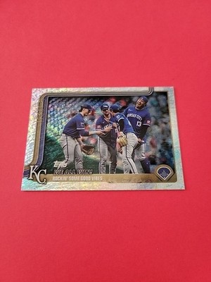 2025 Topps Series 2 Kansas City Royals We All Win Team Card Holofoil #436