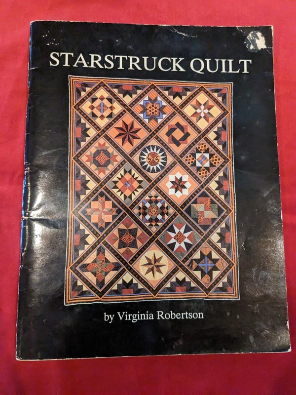 Starstruck Quilt book, Virginia Robertson 1990, Osage County, w/ pattern inset
