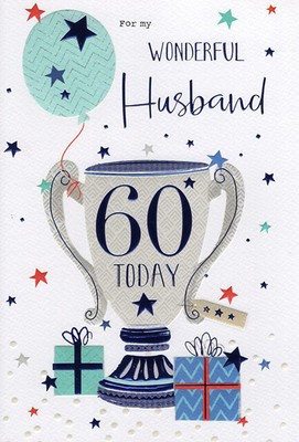 ICG Husband 60th Birthday Card - 60 Today Trophy with Blue Foiled Text