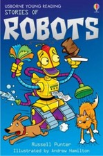 Stories of Robots (Young Reading Series 1) By Russell Punter