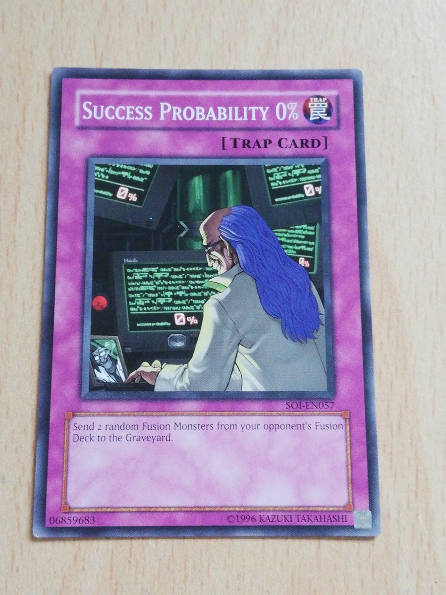yugioh card probability yugioh card - Success Probability 0% - SOI-EN057