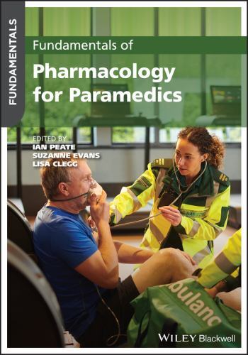Fundamentals Ser.: Fundamentals of Pharmacology for Paramedics by Suzanne ...