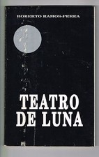 Roberto Ramos Perea Llanto De Luna Obsesion Teatro Drama Puerto Rico 1989 1st Ed
