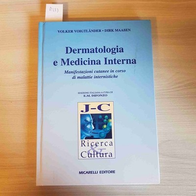 DERMATOLOGIE UND INNERE MEDIZIN - VOIGTLÄNDER, MAABEN - MICARELLI VERLAG - 1997