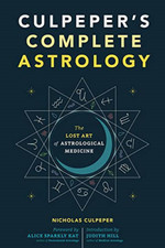 Culpeper's Complete Astrology: The Lost Art of Astrolog - Paperback NEW Culpeper