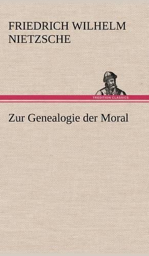Thumbnail - Friedrich Wilhelm Nietzsche Zur Genealogie Der Moral (gebundene