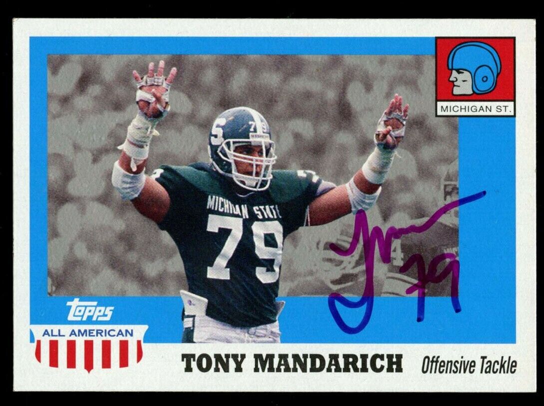 Tony Mandarich #74 signed autograph auto 2005 Topps All American