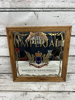 Vintage Imperial Whiskey By Hiram Walker Distillery Stamford Art Bar Mirror Sign