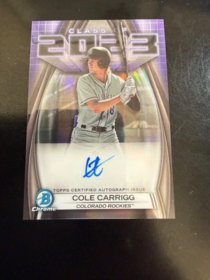 2023 Bowman Chrome Draft #23A-CC Cole Carrigg Class of 2023 Autograph Auto