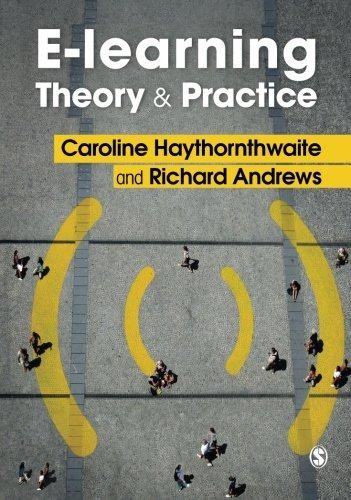E-learning Theory and Practice - Haythornthwaite, Caroline