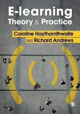 E-learning Theory and Practice - Haythornthwaite, Caroline
