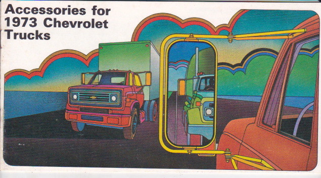 1973 CHEVROLET TRUCK ACCESSORIES US Brochure PICKUP BLAZER MEDIUM HEAVY DUTY etc