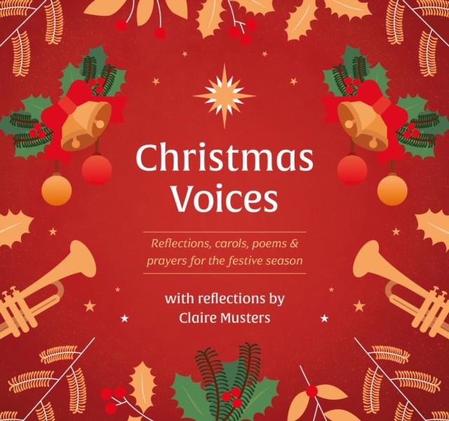 Christmas Voices by Claire Musters (Paperback Book)