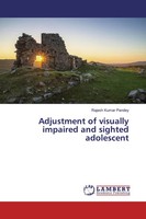 Rajesh Kumar Pandey | Adjustment Of Visually Impaired And Sighted Adolescent