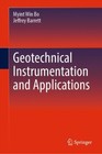 Bo - Geotechnical Instrumentation and Applications - New hardback or c - X555z