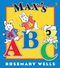 Max's ABC (Max and Ruby) - Paperback By Wells, Rosemary - GOOD
