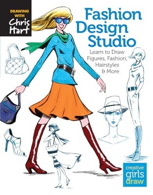 Fashion Design Studio : Learn to Draw Figures, Fashion, Hairstyles & More