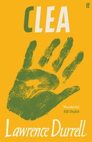 Clea | Introduced By Elif Shafak | Lawrence Durrell | Taschenbuch | Englisch