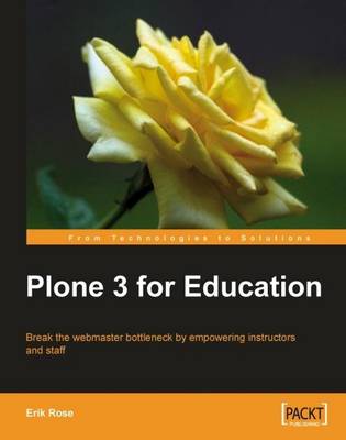 Plone 3 for Education by Erik Rose Paperback Packt Publishing 9781847198129