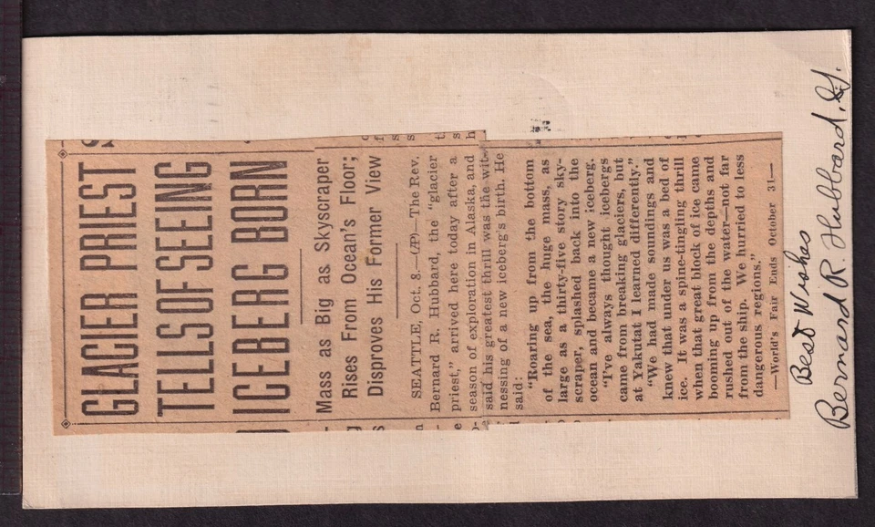 1934 Glacier Priest - Rev. B. R. Hubbard signed, with iceberg science article (B - Image 2 of 3