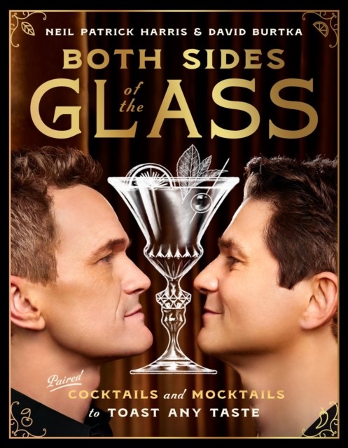 Both Sides of the Glass: Paired Cocktails and Mocktails to Toast Any Taste by N - Image 5