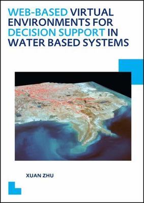 Web-Based Virtual Environments for Decision Support in Water Systems, Paperba...
