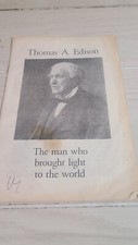 Vintage Thomas A. Edison The Man Who Brought Light To The World Pamphlet