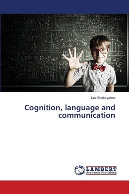 Lev Shakiryanov | Cognition, language and communication | Taschenbuch | Englisch