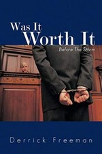 Was It Worth It: Before the Storm                                              