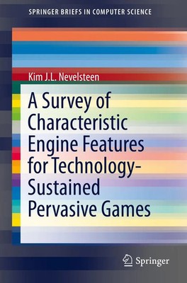 Kim J. L. Nevelsteen | A Survey of Characteristic Engine Features for...